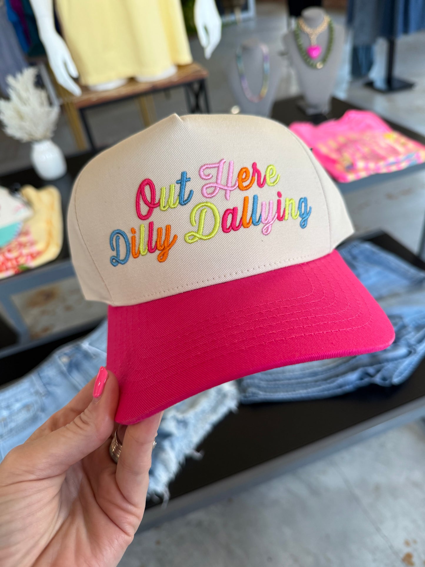 Out Here Dilly Dallying hat